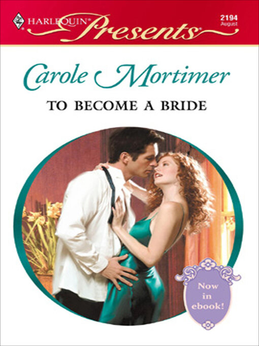 Title details for To Become a Bride by Carole Mortimer - Available